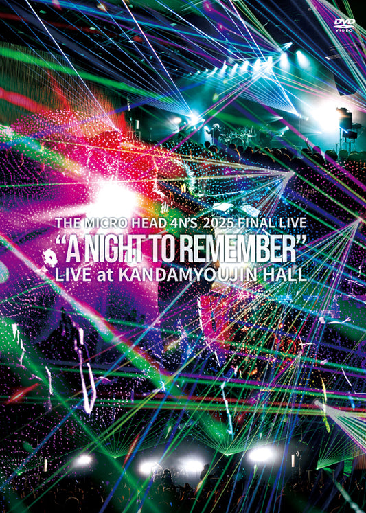 LIVE DVD THE MICRO HEAD 4N’S 2025 FINAL LIVE “A NIGHT TO REMEMBER” LIVE at KANDAMYOJIN HALL